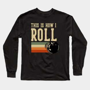 Bowlling lover enthusiast professional pro vintage retro stripes Long Sleeve T-Shirt